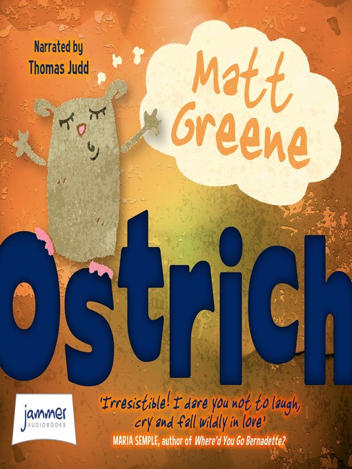 Title details for Ostrich by Matt Greene - Wait list